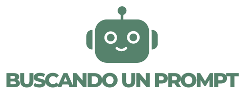BUSCANDO UN PROMPT